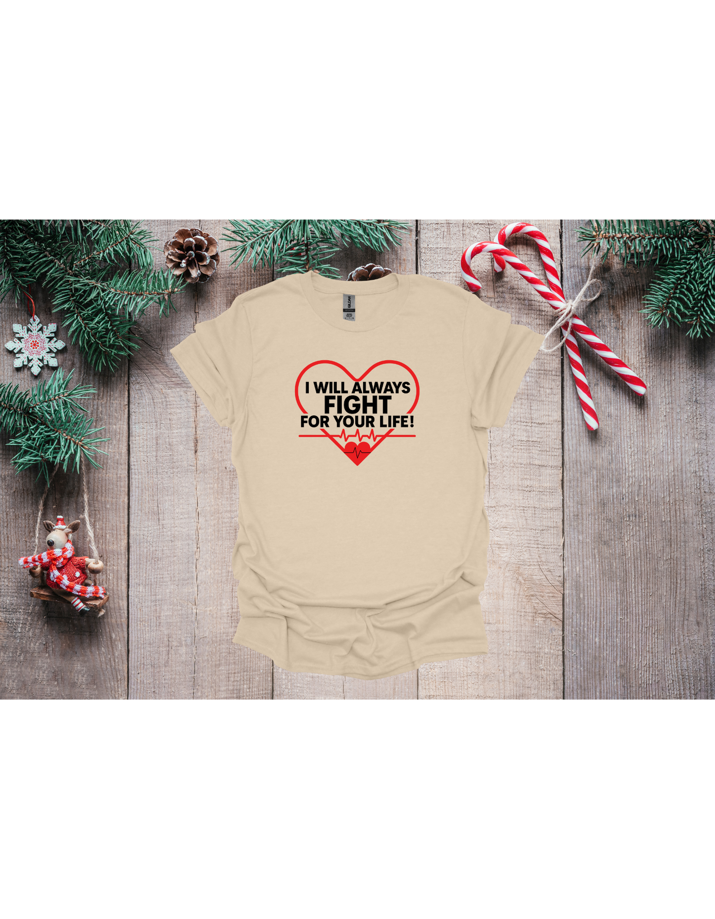 I will always fight for your life