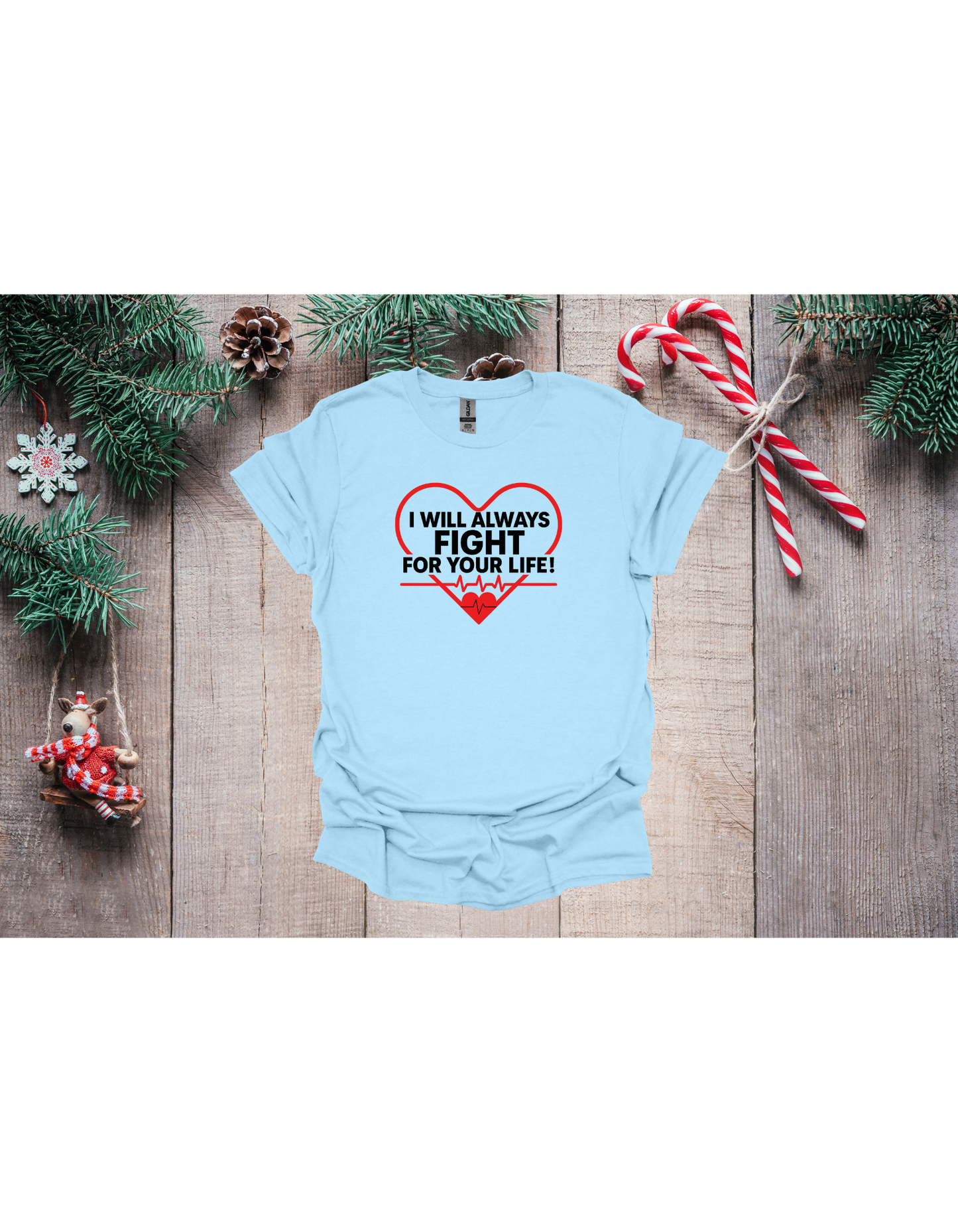 I will always fight for your life